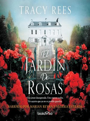 cover image of El jardín de rosas (The Rose Garden)